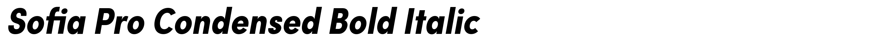 Sofia Pro Condensed Bold Italic